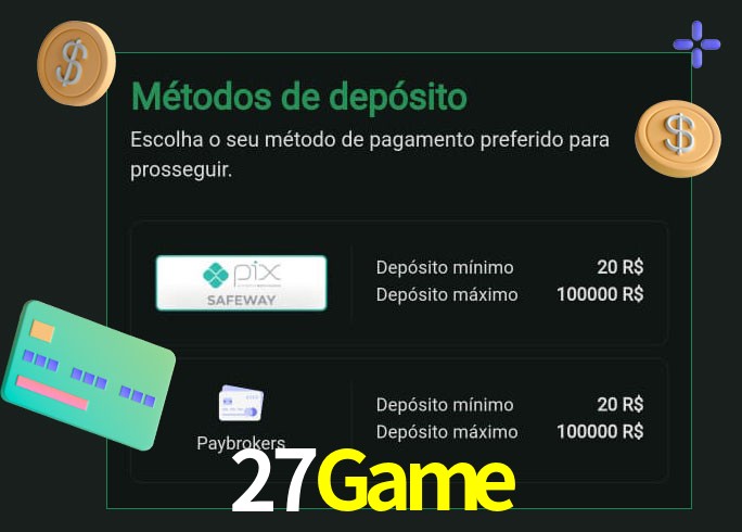 O cassino 27Game oferece uma grande variedade de métodos de pagamento